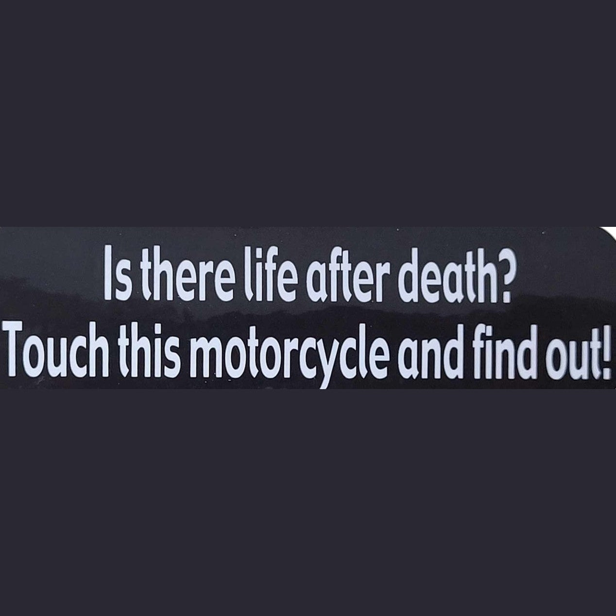 Helmet Decal or Sticker Quote