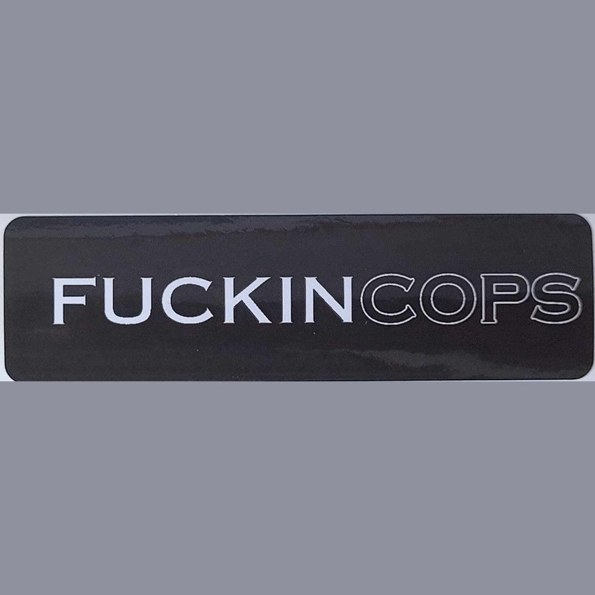 F**kin Cops