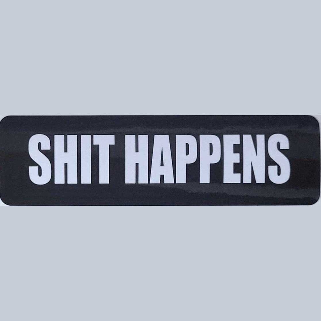 Shit Happens